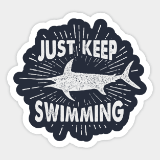 Nautical lettering: just keep swimming Sticker